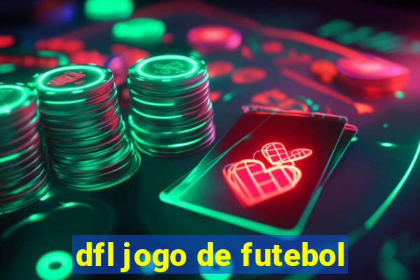 dfl jogo de futebol